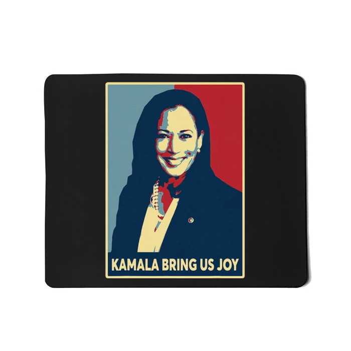 Kamala Bring Us Joy Voting Kamala Harris For President 47th Mousepad