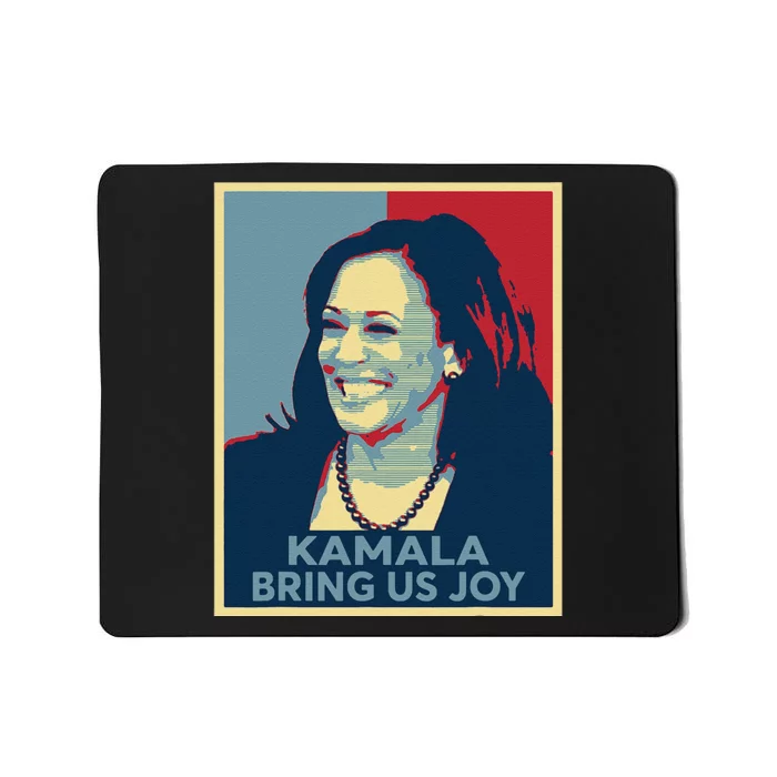 Kamala Bring Us Joy Voting Kamala Harris For President 47th Mousepad