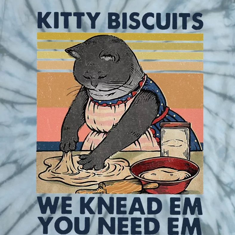 Kitty Biscuits We Knead Em You Need Em Cats Baking Tie-Dye T-Shirt