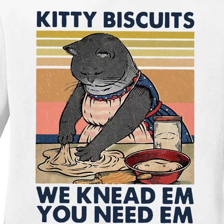 Kitty Biscuits We Knead Em You Need Em Cats Baking Ladies Long Sleeve Shirt