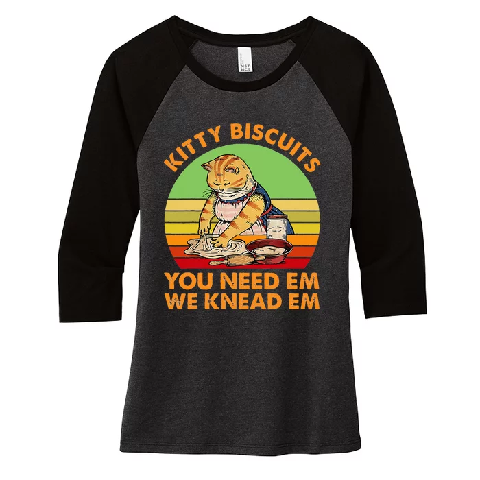 Kitty Biscuits You Need Em We Knead Em Vintage Women's Tri-Blend 3/4-Sleeve Raglan Shirt