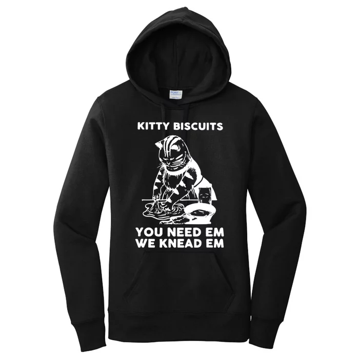 Kitty Biscuits You Need Em We Knead Em Funny Cat Apparel Women's Pullover Hoodie