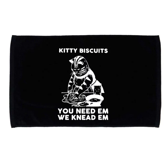 Kitty Biscuits You Need Em We Knead Em Funny Cat Apparel Microfiber Hand Towel