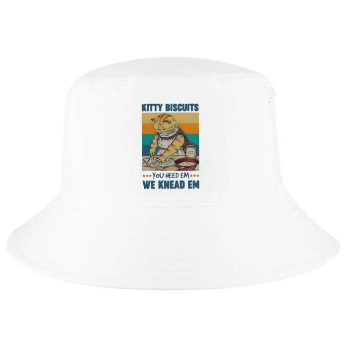 Kitty Biscuits You Need Em We Knead Em Cool Comfort Performance Bucket Hat