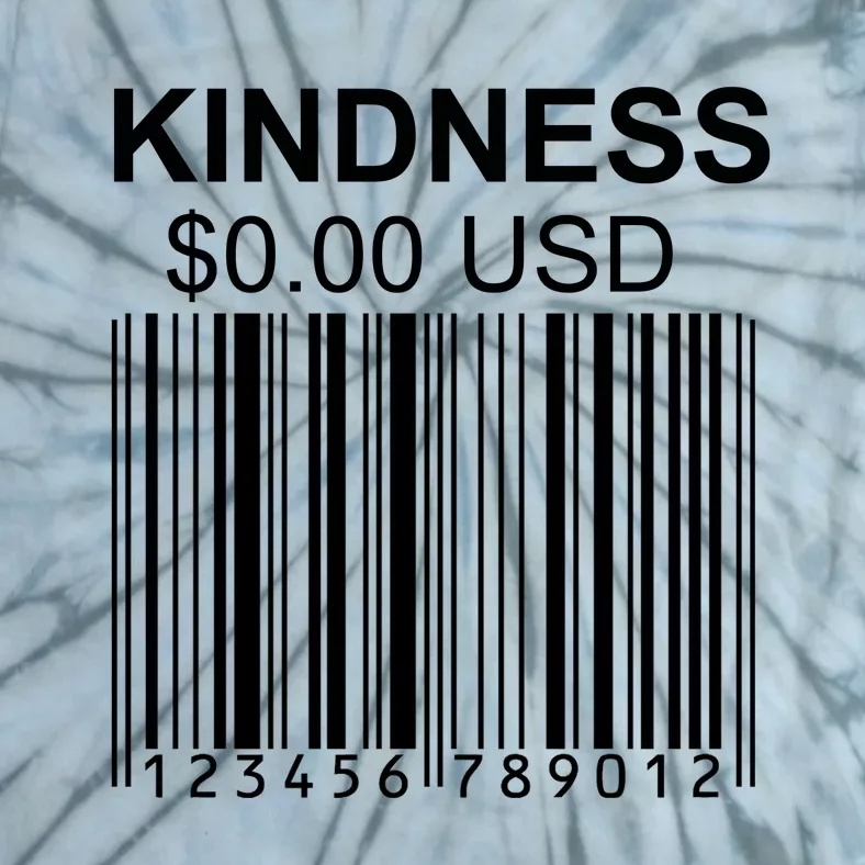 Kindness Costs 0.00 USD Tie-Dye T-Shirt