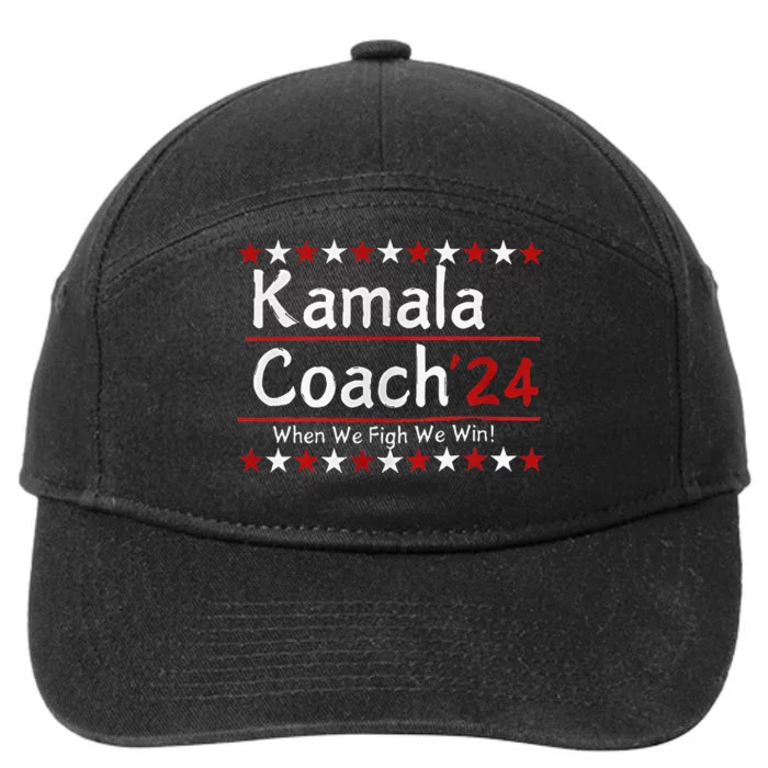 Kamala Coach 24 When We Fight We Win American Gift Women 7-Panel Snapback Hat