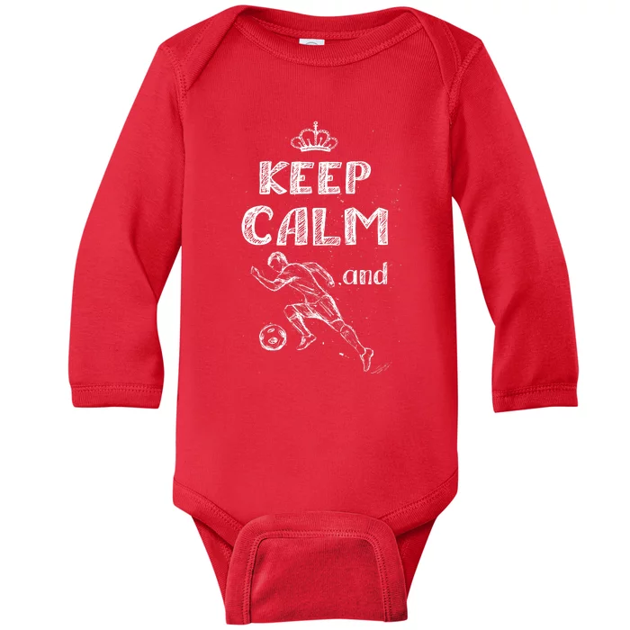 Keep Calm And Play Soccer Baby Long Sleeve Bodysuit