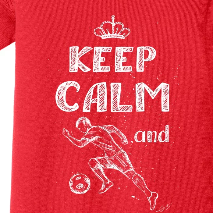 Keep Calm And Play Soccer Baby Bodysuit