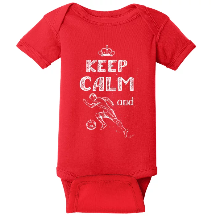 Keep Calm And Play Soccer Baby Bodysuit