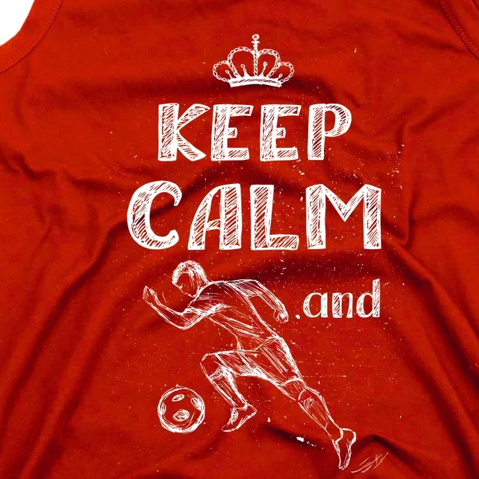 Keep Calm And Play Soccer Tank Top