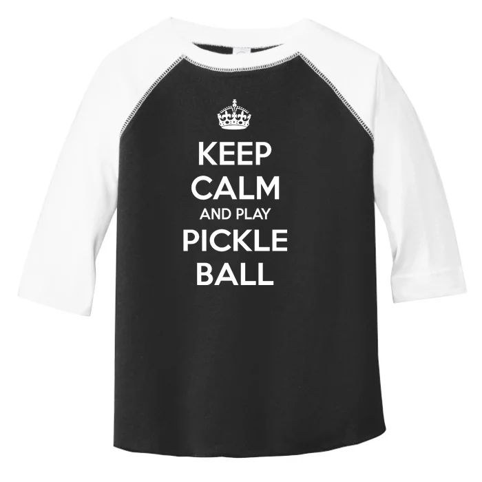 KEEP CALM AND PLAY PICKLEBALL Toddler Fine Jersey T-Shirt