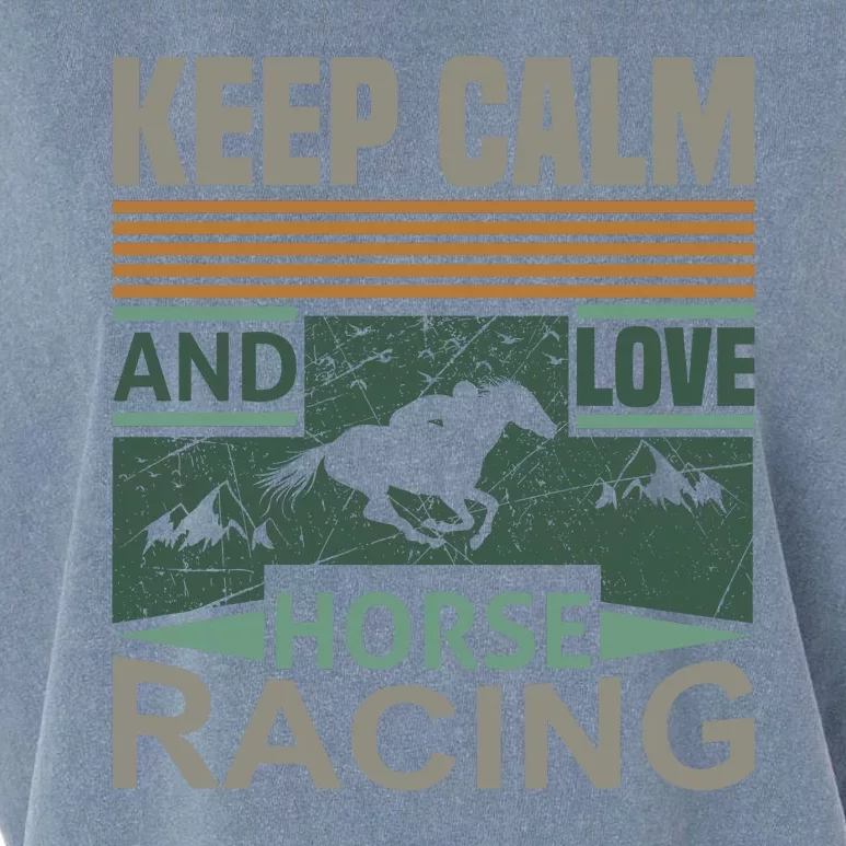 Keep Calm And Love Horse Racing Garment-Dyed Women's Muscle Tee