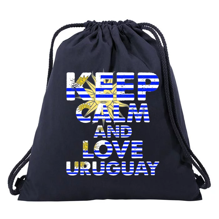 Keep Calm And Love Uruguay Drawstring Bag