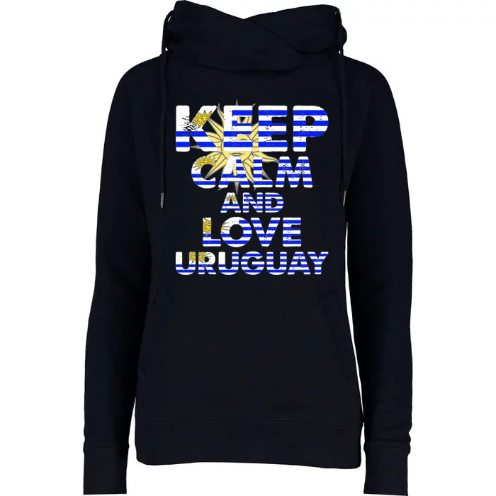 Keep Calm And Love Uruguay Womens Funnel Neck Pullover Hood