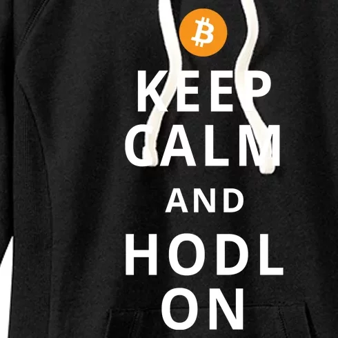 Keep Cam And Hodl On Bitcoin Women's Fleece Hoodie