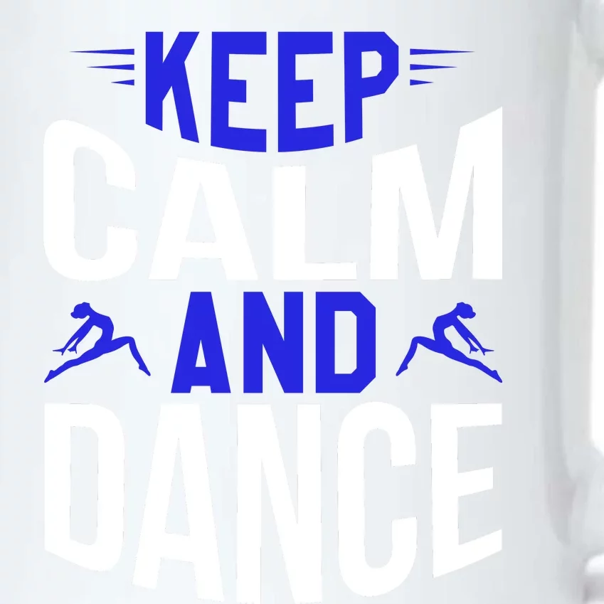 Keep Calm And Dance Funny Dancing Slogans Black Color Changing Mug