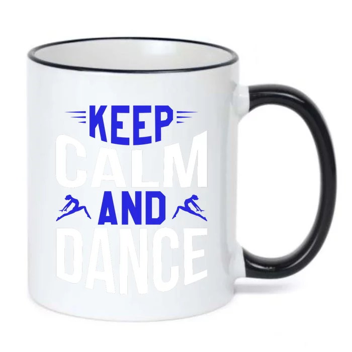 Keep Calm And Dance Funny Dancing Slogans Black Color Changing Mug