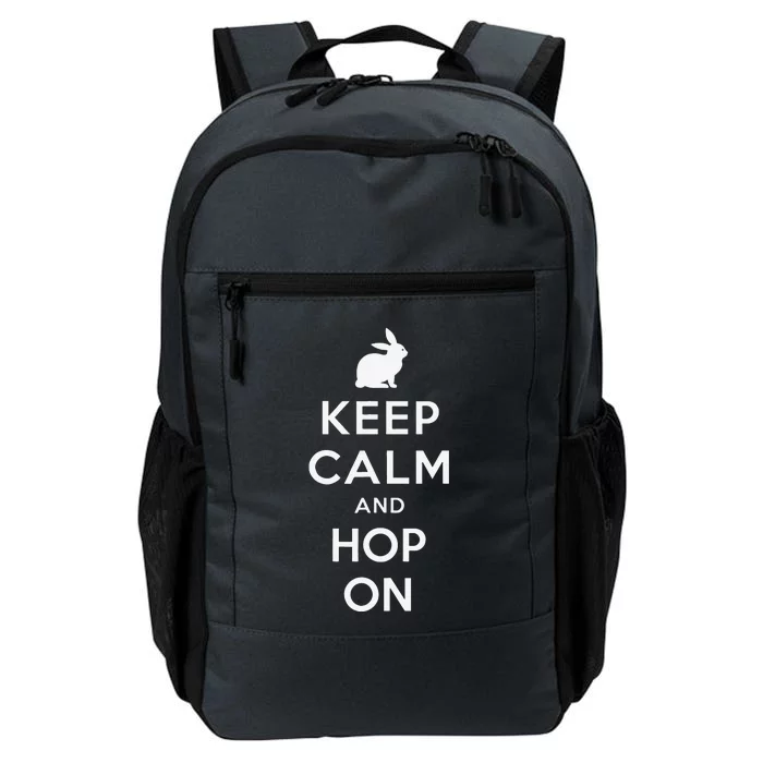 Keep Calm And Hop On Funny Easter Gift Daily Commute Backpack