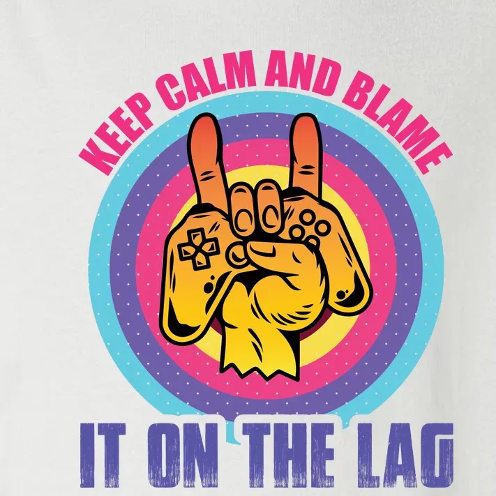 Keep Calm And Blame It On The Lag Funny Gamer Slogan Toddler Long Sleeve Shirt