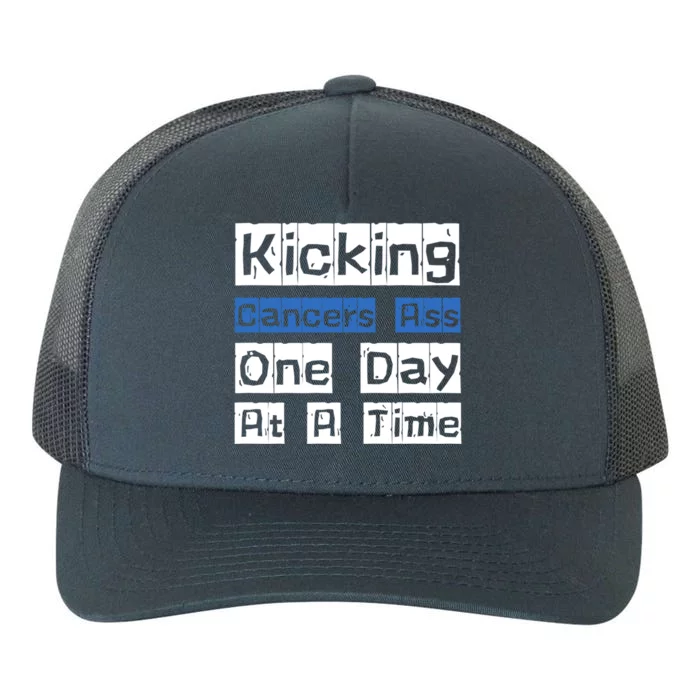 Kicking CancerS Ass One Day At A Time Gift Yupoong Adult 5-Panel Trucker Hat