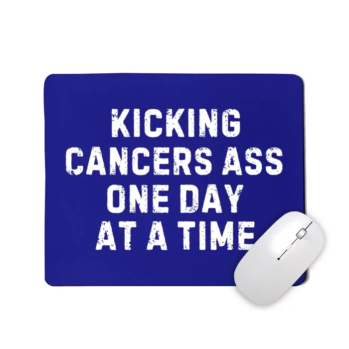 Kicking Cancers Ass One Day At A Time Colorectal Cancer Cool Gift Mousepad