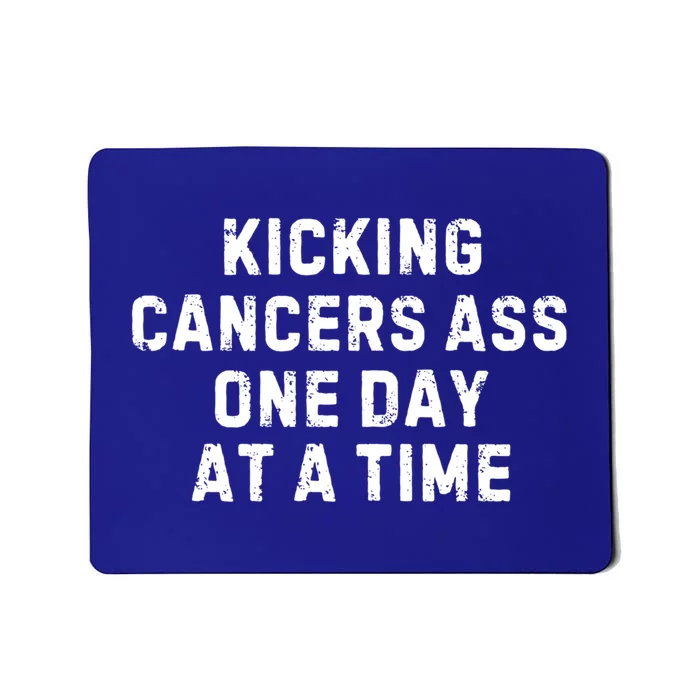 Kicking Cancers Ass One Day At A Time Colorectal Cancer Cool Gift Mousepad