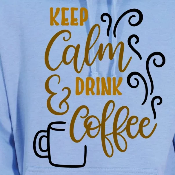 Keep Calm And Drink Coffee Unisex Surf Hoodie