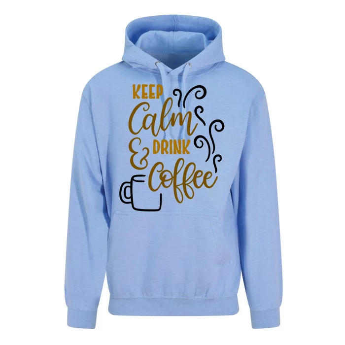 Keep Calm And Drink Coffee Unisex Surf Hoodie