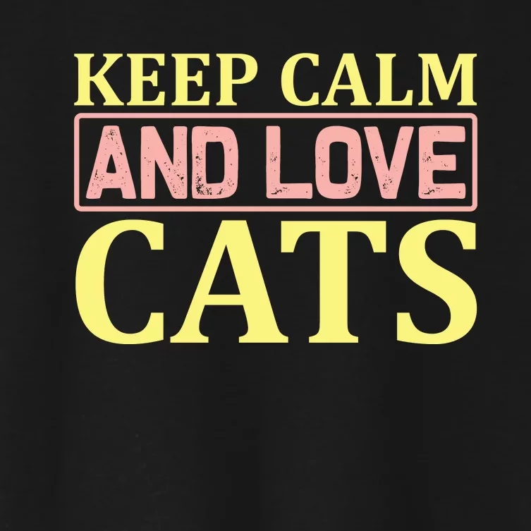 Keep Calm And Love Cats Women's Crop Top Tee