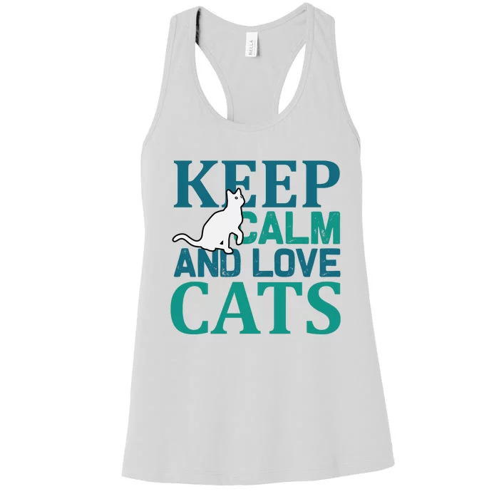 Keep Calm And Love Cats Women's Racerback Tank