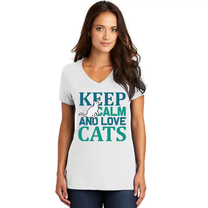 Keep Calm And Love Cats Women's V-Neck T-Shirt