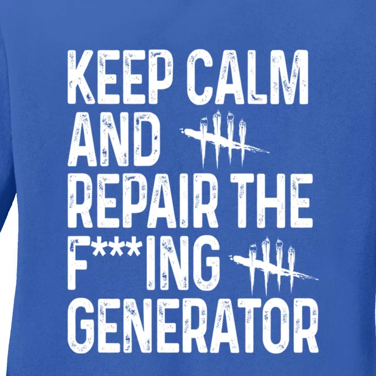 Keep Calm And Repair The Generator Video Game Ladies Long Sleeve Shirt