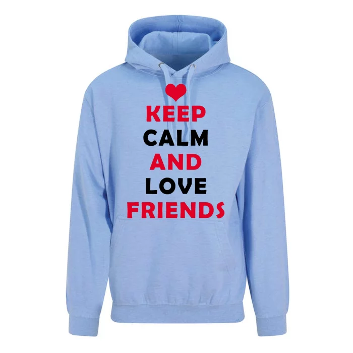 Keep Calm And Love Friends Unisex Surf Hoodie