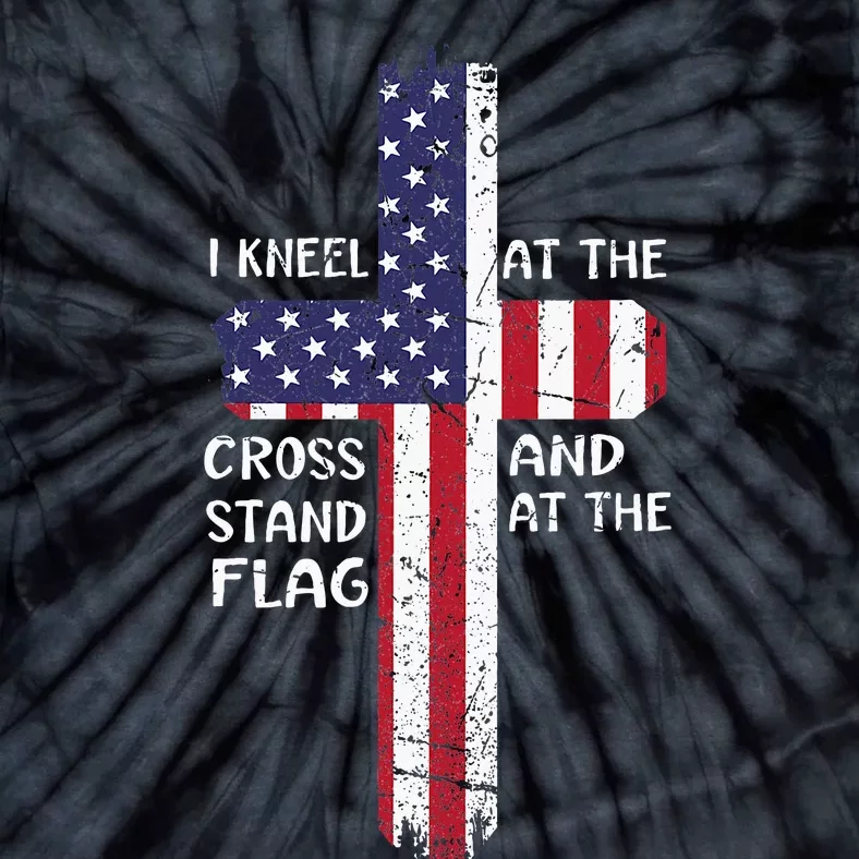 Kneel Cross At The Cross Memorial Day Never Forget Veteran Tie-Dye T-Shirt