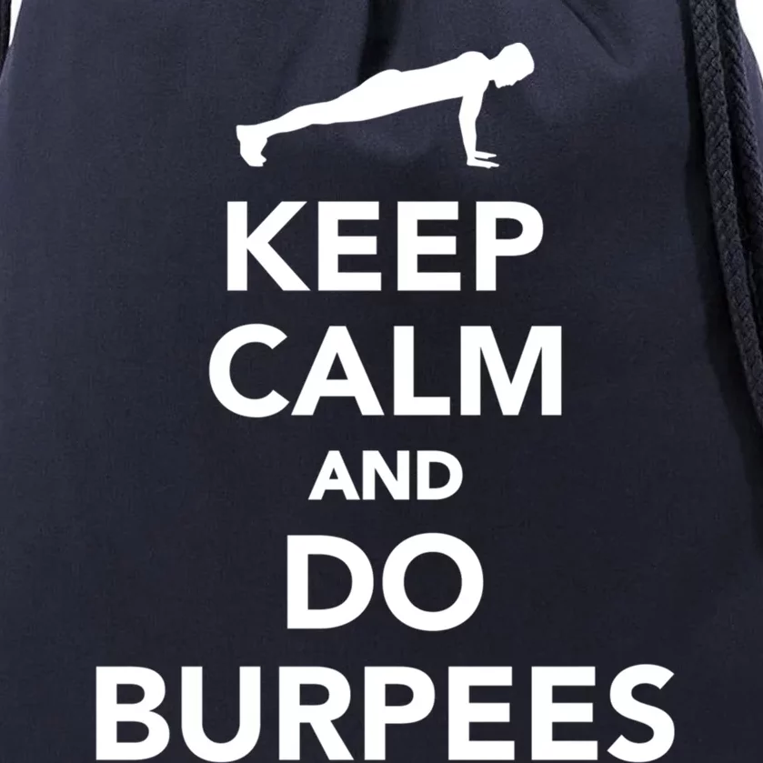 Keep Calm And Do Burpees Gift Drawstring Bag