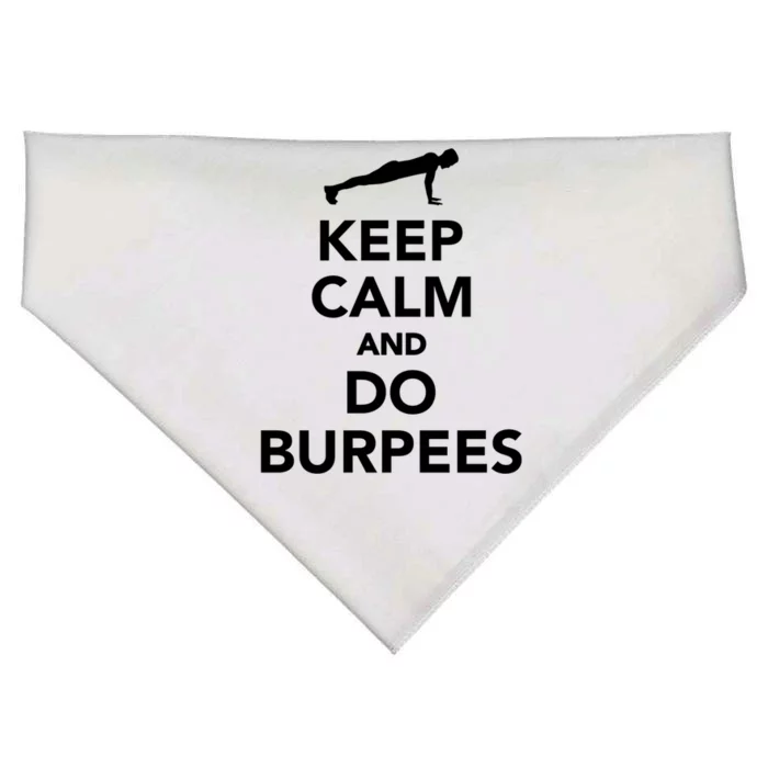 Keep Calm And Do Burpees Gift USA-Made Doggie Bandana