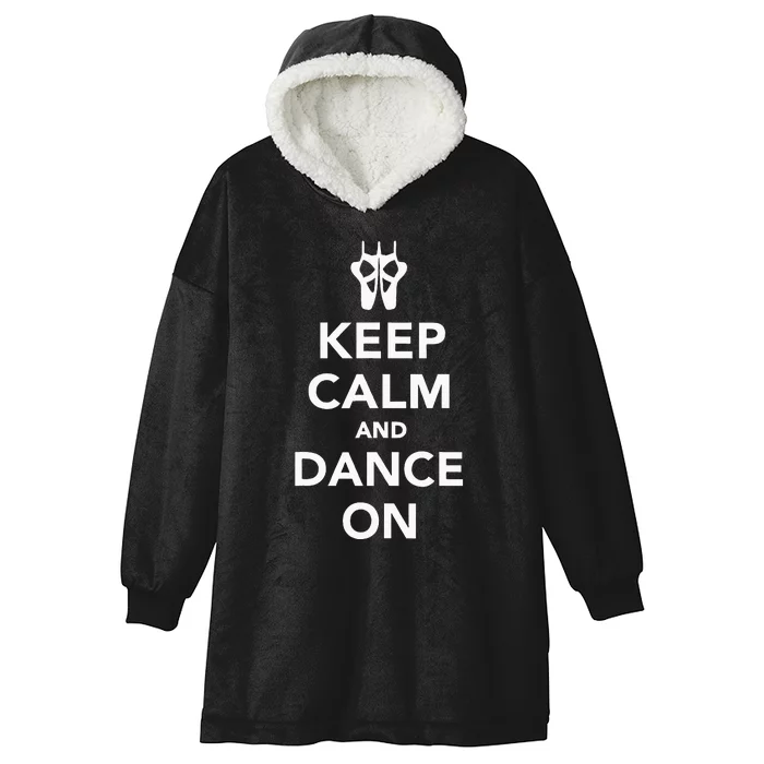 Keep Calm And Dance On Hooded Wearable Blanket