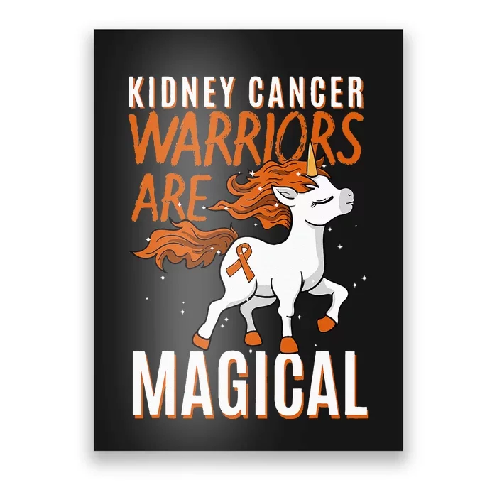 Kidney Cancer Awareness Supporter Warrior Unicorn Lover Gift Poster