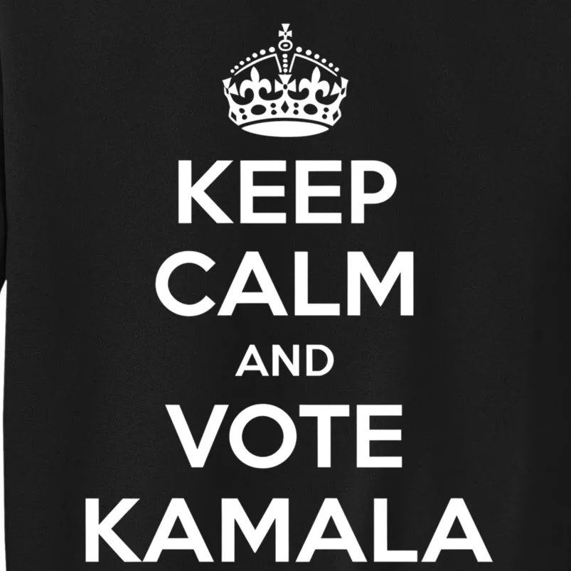 Keep Calm And Vote Kamala 2024 Pro Harris Walz 2024 Campaign Sweatshirt