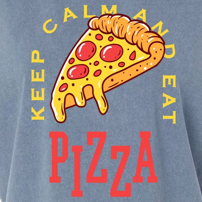 Keep Calm And Eat Pizza Funny Garment-Dyed Women's Muscle Tee