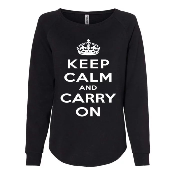 Keep Calm And Carry On Gift Womens California Wash Sweatshirt