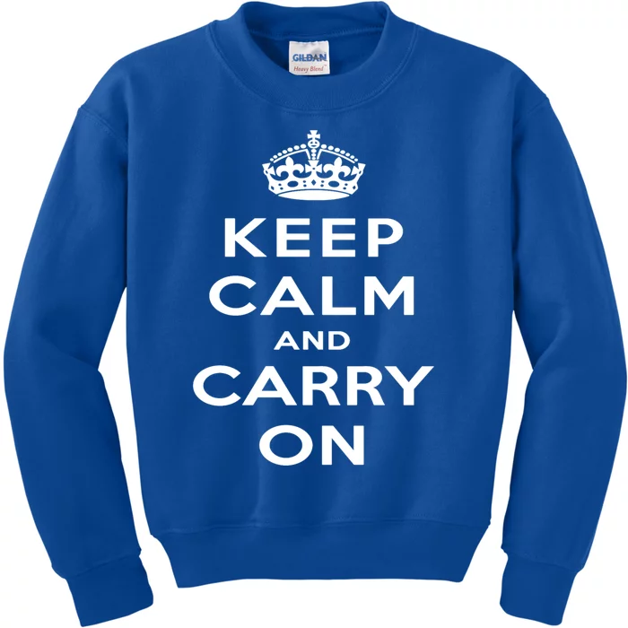 Keep Calm And Carry On Gift Kids Sweatshirt