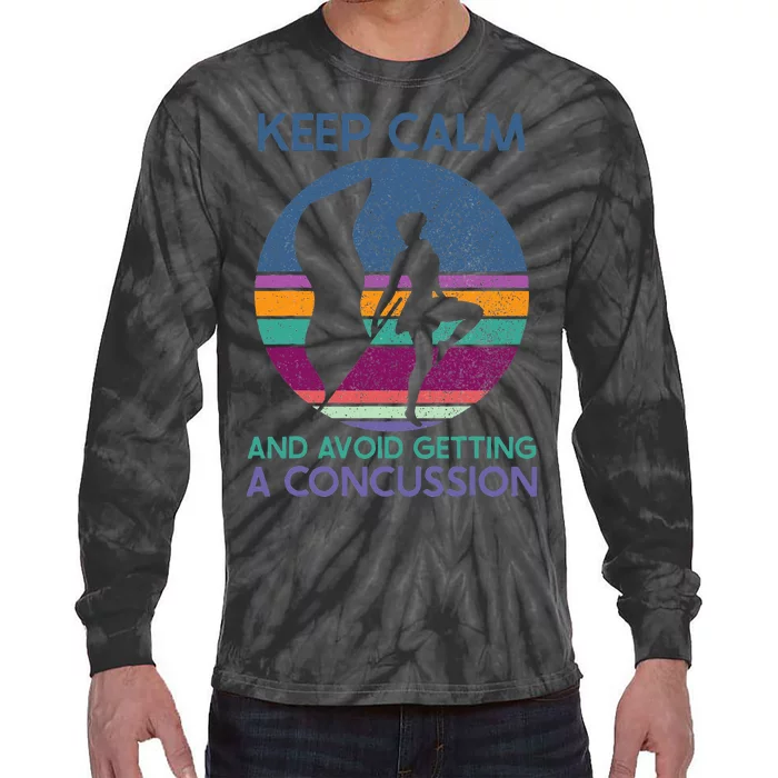 Keep Calm And Avoid Getting A Concussion Retro Color Guard Tie-Dye Long Sleeve Shirt