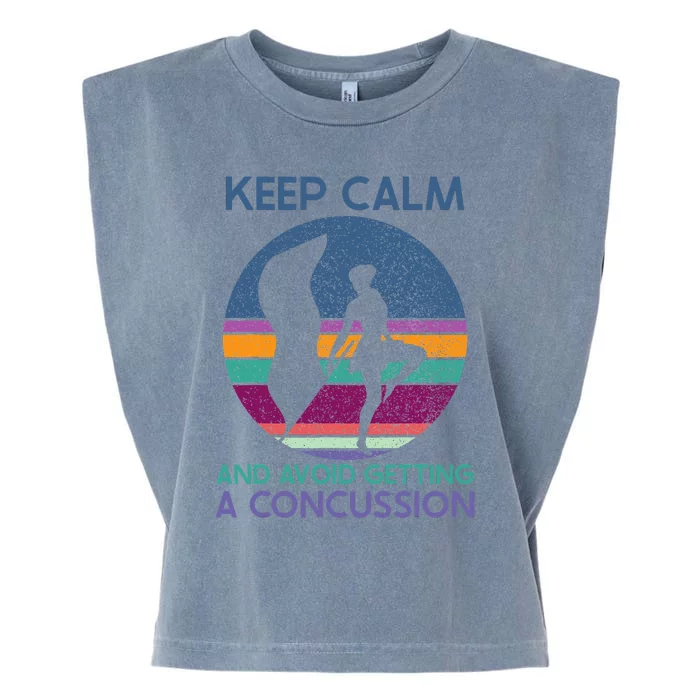 Keep Calm And Avoid Getting A Concussion Retro Color Guard Garment-Dyed Women's Muscle Tee