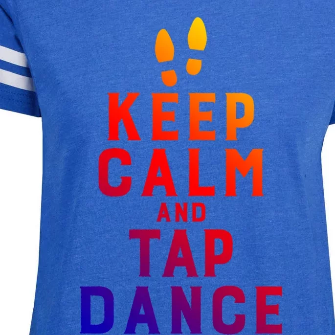 Keep Calm And Tap Dance Funny Dancing Tap Dancer Funny Gift Enza Ladies Jersey Football T-Shirt