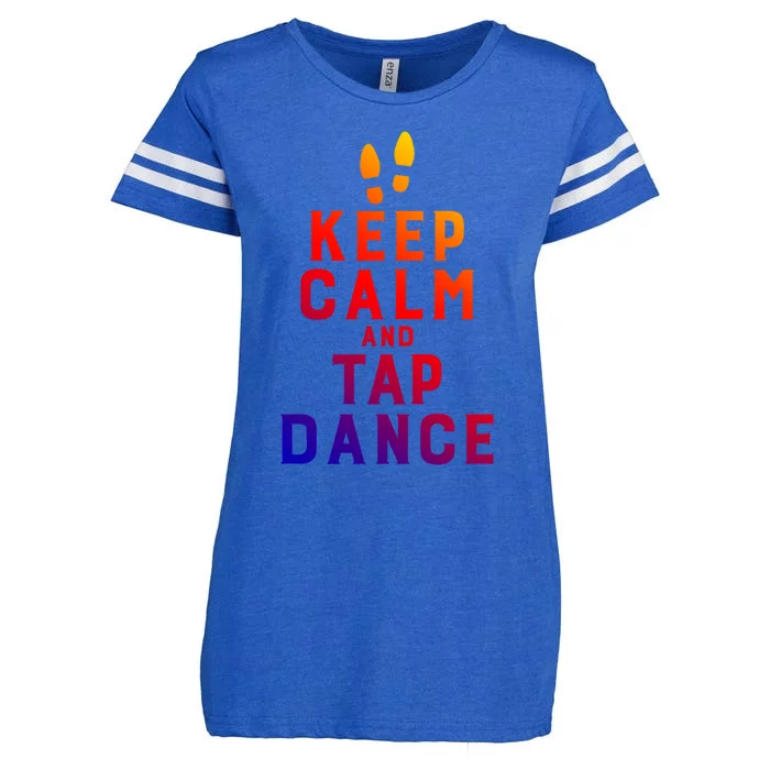 Keep Calm And Tap Dance Funny Dancing Tap Dancer Funny Gift Enza Ladies Jersey Football T-Shirt