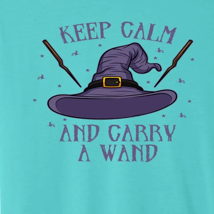 Keep Calm And Carry A Wand Funny Gift ChromaSoft Performance T-Shirt