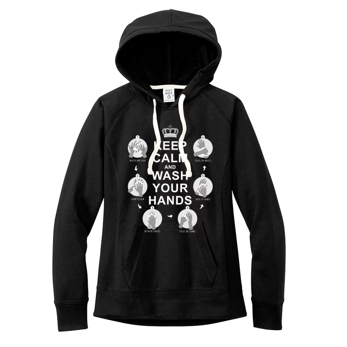 Keep Calm And Wash Your Hands Sign Social Awareness Gift Women's Fleece Hoodie