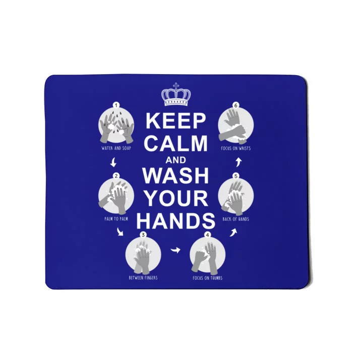 Keep Calm And Wash Your Hands Sign Social Awareness Gift Mousepad