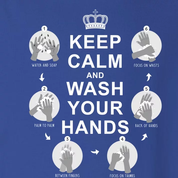 Keep Calm And Wash Your Hands Sign Social Awareness Gift Toddler Long Sleeve Shirt